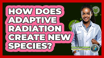 How Does Adaptive Radiation Create New Species? - Earth Science Answers