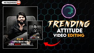 Trending attitude video editing 😈❤️‍🔥 | alight motion video editing marathi boy attitude | #trending