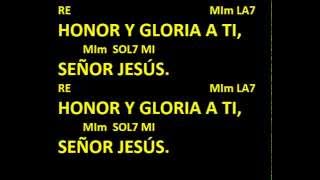 Cantos Para Misa - Honor Y Gloria A Ti - Acordes - Letra - Cuaresma