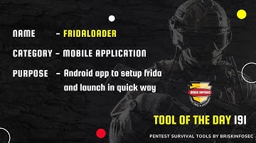 FridaLoader |  Setup Frida And Launch in Quick Way | Briskinfosec