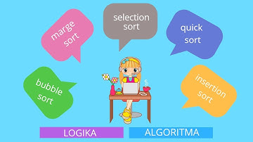 Tutorial Metode Selection Sort | Logika dan Algoritma