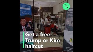 Vietnamese Barber Offers Free Trump, Kim Haircuts