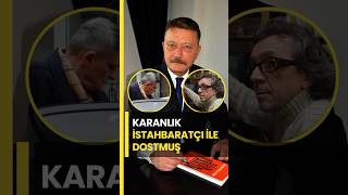 Osman Sınavın Karanlık İstihbaratçı Hasan Atilla Uğurla Dostluğu
