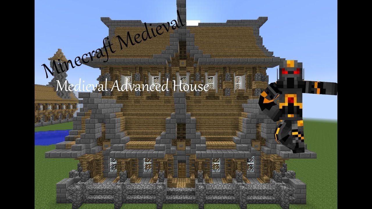 Minecraft Medieval Advanced House- Tutorial- (Part 3 of 3) How to Build ...