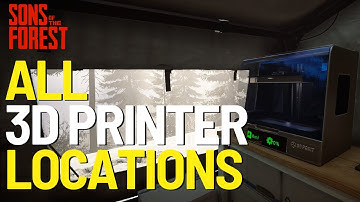 All 3D Printer Locations In Sons of the Forest 1.0 2024