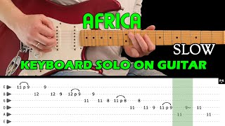 Download Lagu AFRICA - Guitar lesson - Keyboard solo on guitar SLOW (with tabs) - Toto MP3