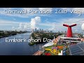 Carnival Paradise 2018 vlog - Embarkation Day!