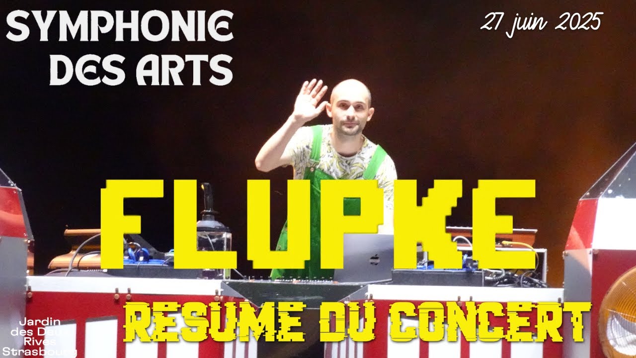 FLUPKE - Résumé du concert (Symphonie des Arts 2025)