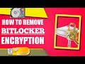 Remove Bitlocker Encryption from Pendrive or Hardisk |Remove Bitlocker Password |Turn Off Bitlocker