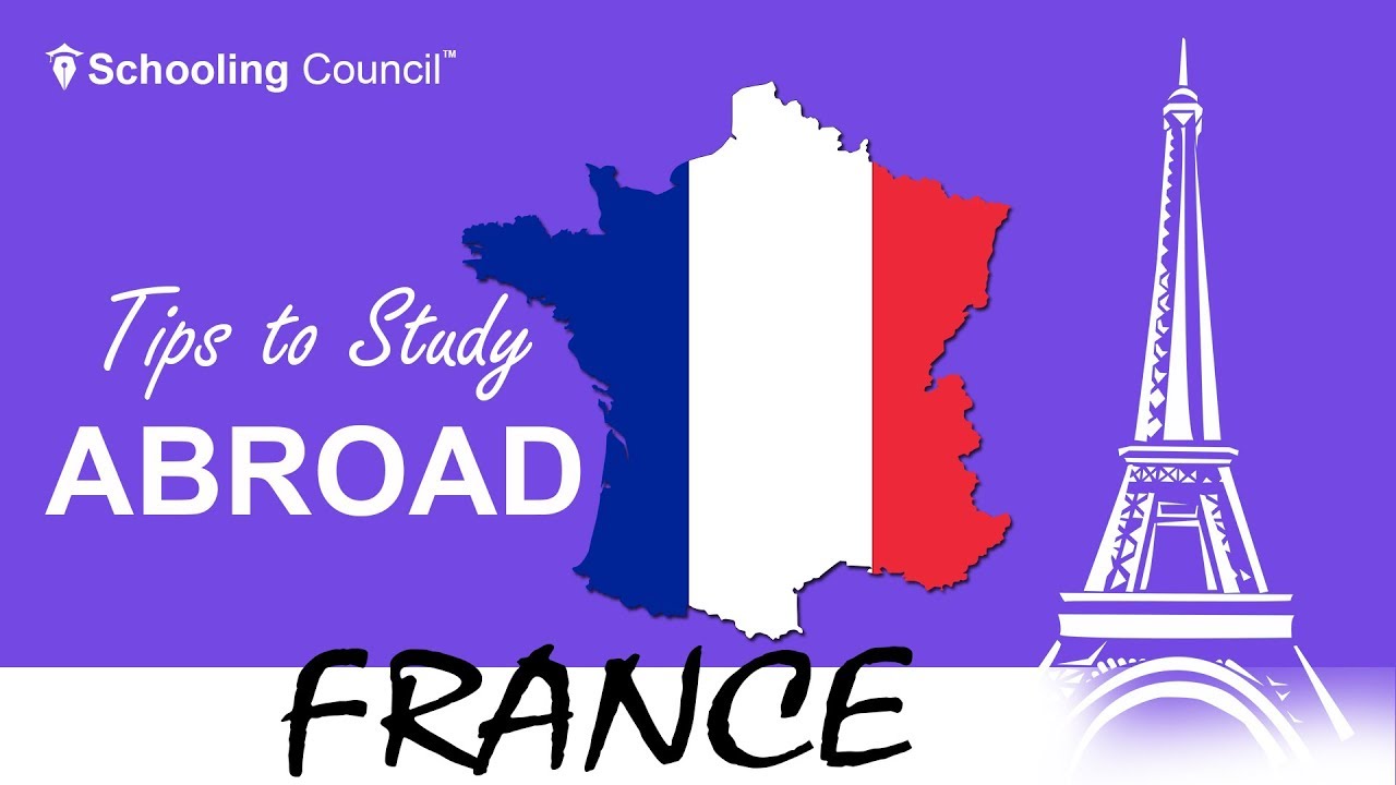 STUDY IN FRANCE TIPS TO STUDY ABROAD SCHOOLING COUNCIL™ YouTube