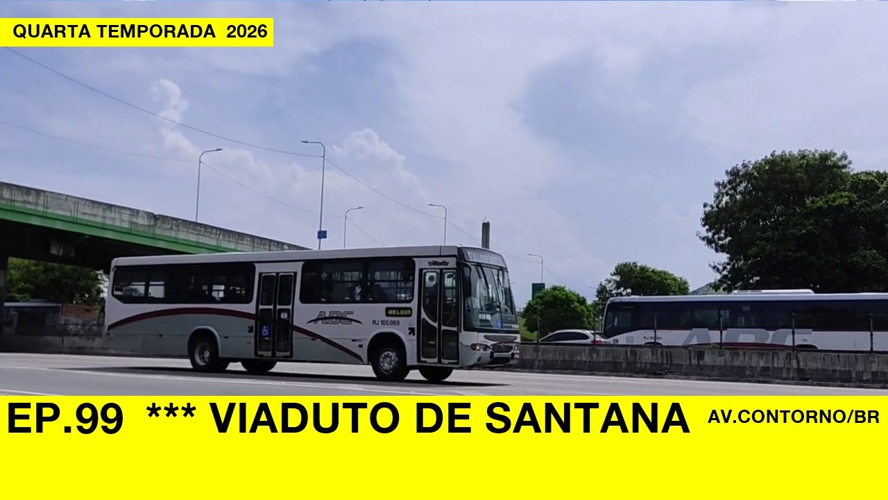 EP.99*** VIADUTO DE SANTANA  (Niterói)