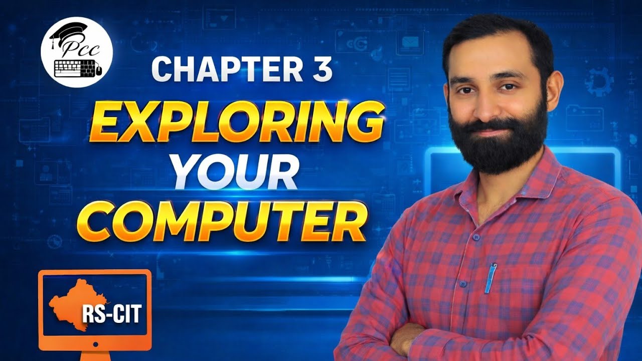 Exploring your Computer | Chapter-3 | RSCIT Exams class | Computer Course 