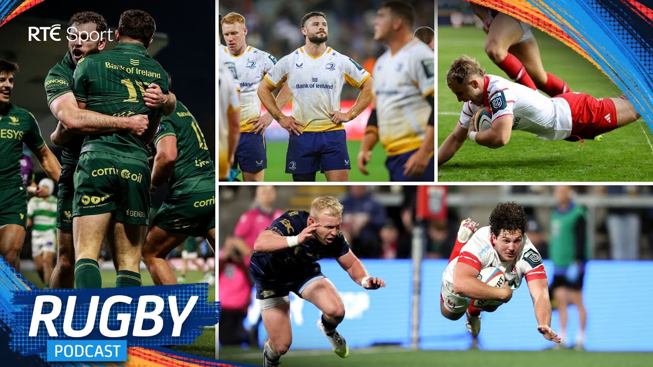 Leinster caught in a Storm as provinces make fast start | RTÉ Rugby podcast