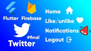 Flutter Firebase Twitter Clone | final EP