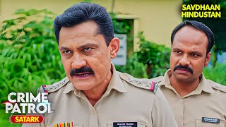 सच्चाई का सामना | Best of Crime Patrol 2025 | Full EP | Crime Series | Savdhaan