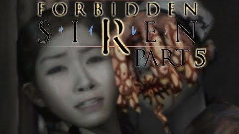 Xin Plays: Forbidden Siren (PS4): Part 5: Eternal Youth