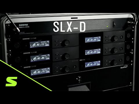 Shure SLX-D Digital Wireless Overview