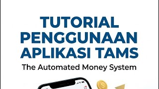 Tutorial Penggunaan Aplikasi TAMS, Pencatat Keuangan Otomatis 🔥