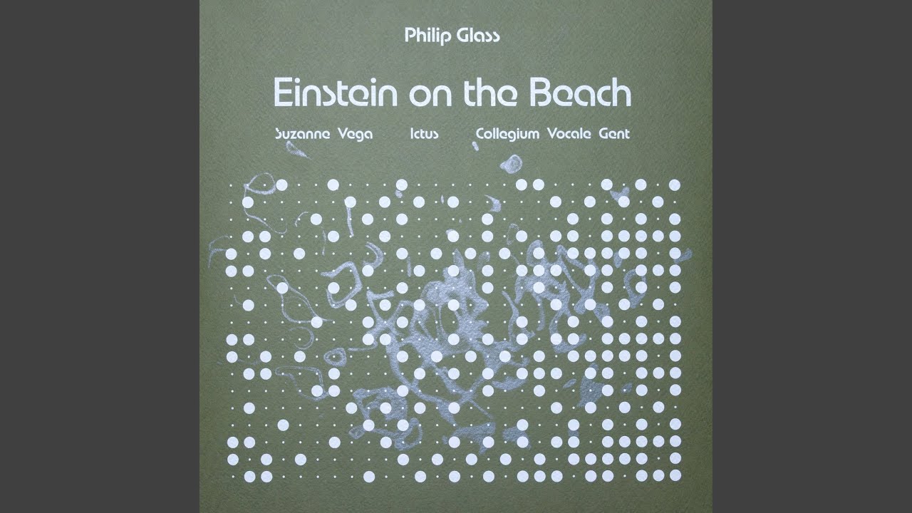 Einstein on the Beach: Knee 4