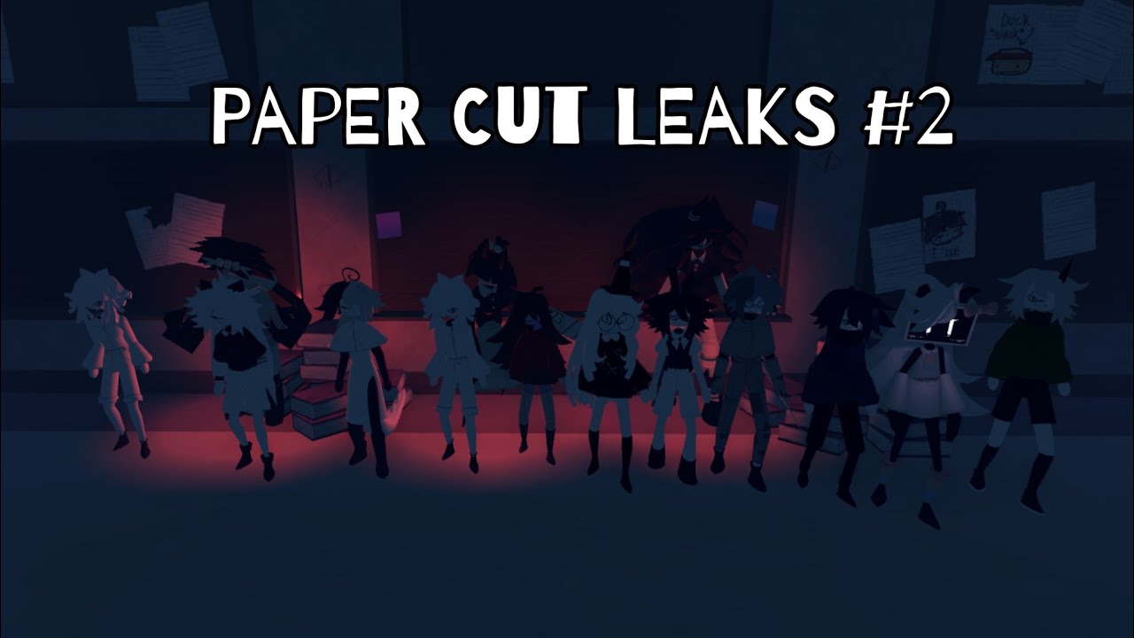 All Paper Cut Leaks #2 | Paper Cut
