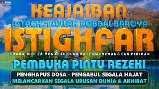 Awali Hari Dengan Istighfar Pagi Pembuka Pintu Rezeki Astaghfirullah Robbal Baroya Menenangkan Hati