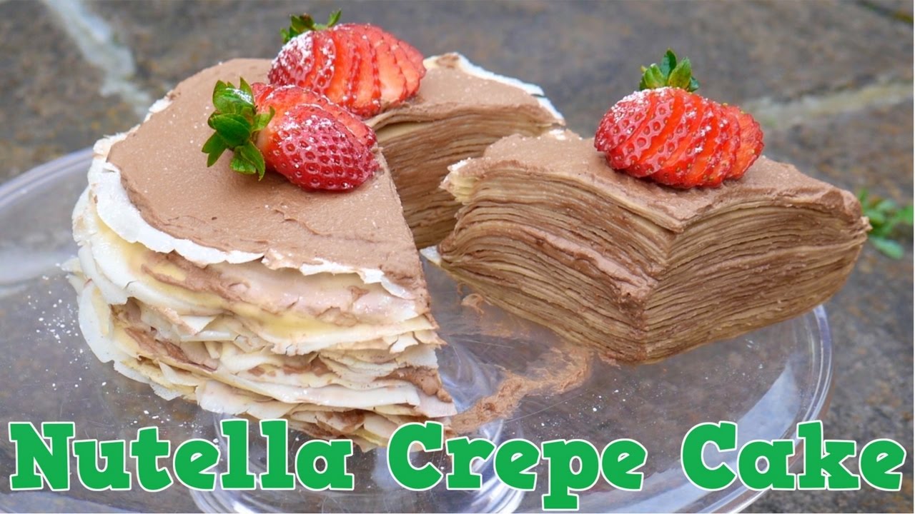 NUTELLA Crepe Cake Recipe! Yum It YouTube