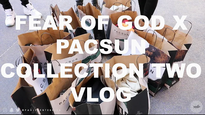 Fear of God FOG x Pacsun Collection Two VLOG