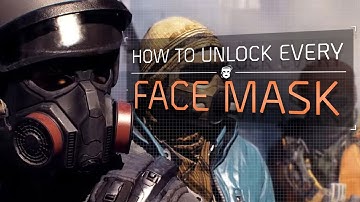 The Division™ 1.8 - How To Unlock All 15 Face Masks