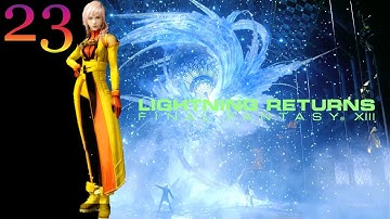 Final Fantasy XIII Lightning Returns Walkthrough👉Day 5 Part 23