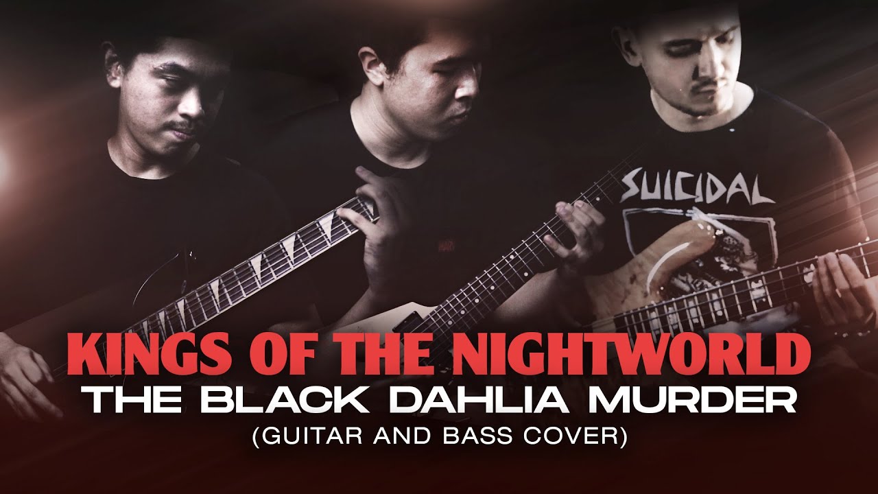 THE BLACK DAHLIA MURDER - KINGS OF THE NIGHTWORLD (GUITAR AND BASS COVER)