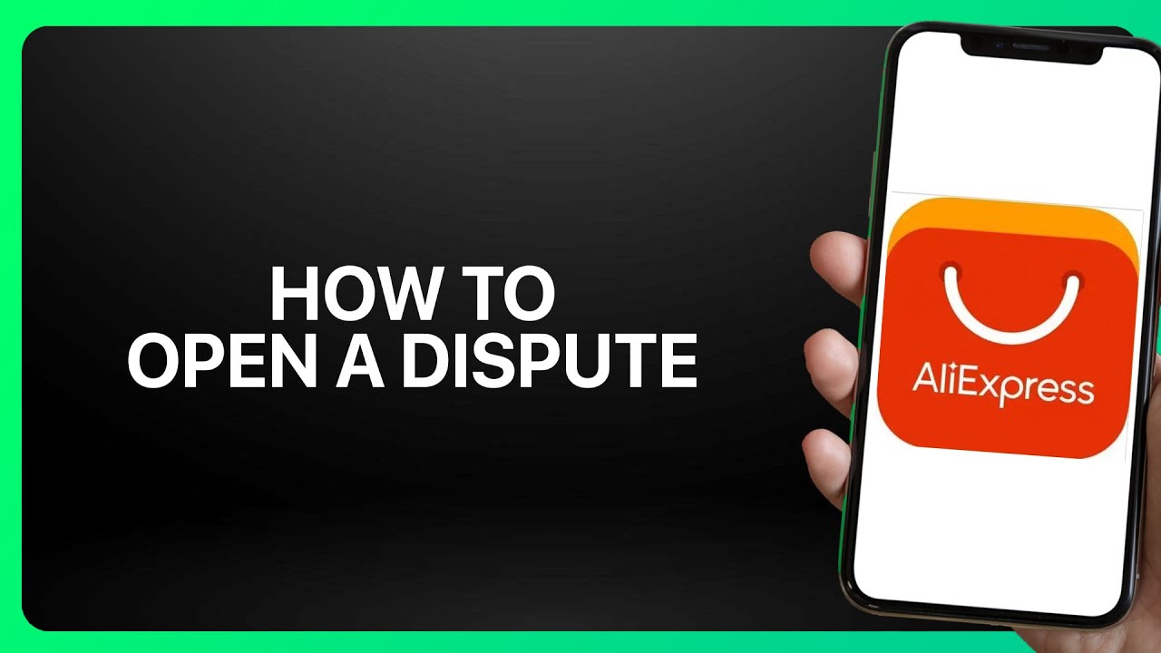 How To Open a Dispute on AliExpress ! Tutorial - YouTube