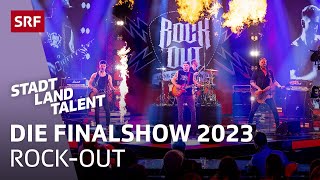ROCK-OUT rockt die Bühne | Stadt Land Talent 2023 | SRF