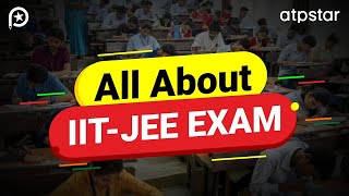 All About Iit Jee Exam Eligibility, Cut Off , Jee Main Advanced Jee 2024 Atp Star Kota