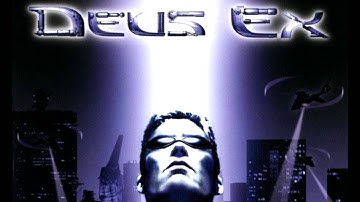 Deus Ex - Revision - Part 3 - Let’s play!