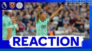 Work Hard Now To Respond - Youri Tielemans West Ham United 4 Leicester City 1