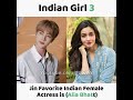 Bts members favorite indian female actress of all time 