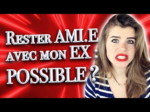 Rester ami.e avec