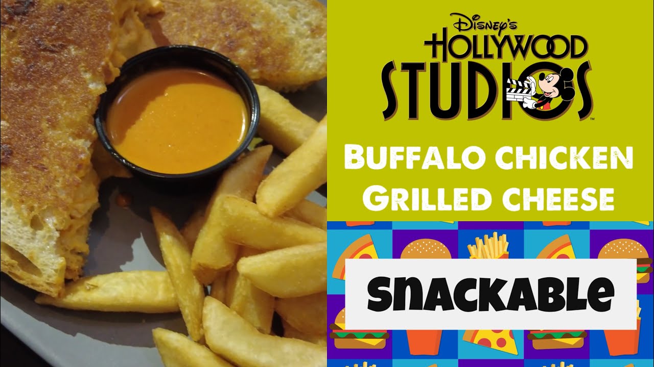 Disney's ABC Commissary Buffalo Chicken Grilled Cheese! Snackable Ep. 85 YouTube