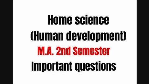 #M.A. 2nd semester #Home science #paper-1 #most imp.questions