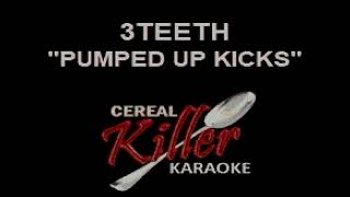 CKK - 3Teeth - Pumped Up Kicks (Karaoke)