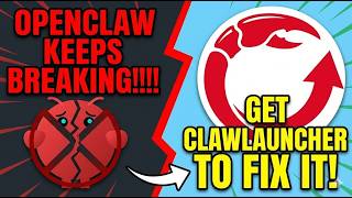 OpenClaw Keeps Breaking!!!! Get ClawLaucnher to fix it!