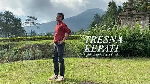 Basuki Kuntjoro - TRESNA KEPATI #2 [OFFICIAL]