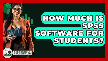 How Much Is SPSS Software For Students? - The Friendly Statistician