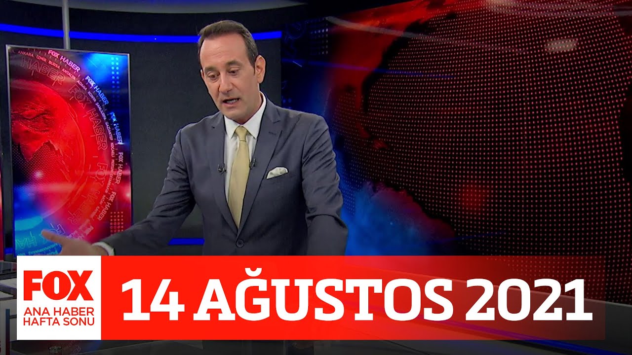 muhalefet elestiri dozunu sertlestiriyor 14 agustos 2021 fox ana haber hafta sonu youtube