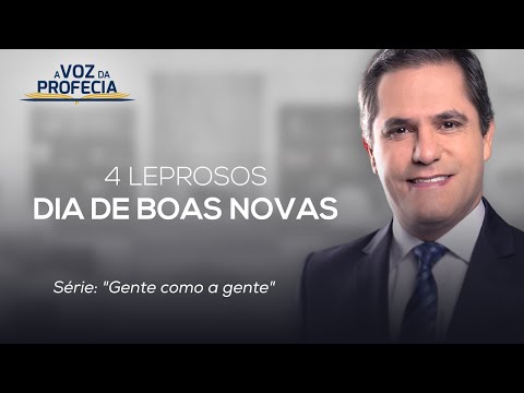 DIA DE BOAS NOVAS
