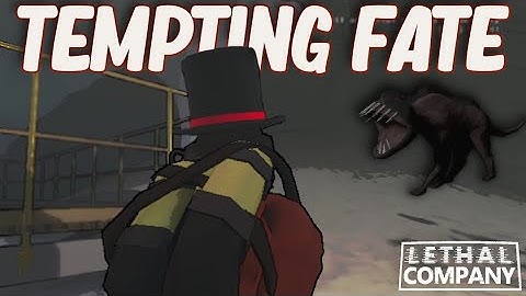 tempting fate - lethal company funny moments