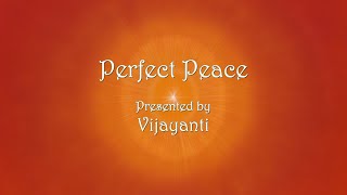 Perfect Peace