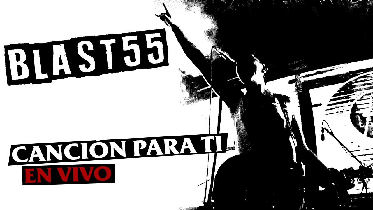 BLAST 55 - Canción Para Ti (En vivo) Bogotá 2025