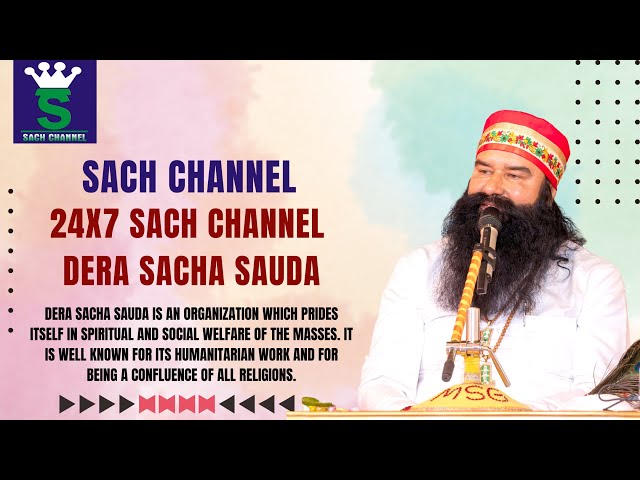 LIVE TV 24x7 SACH CHANNEL || Dera Sacha Sauda || लाइव टी वी  सच चैनल class=