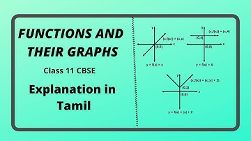 FUNCTIONS AND THEIR GRAPHS || Explanation in Tamil || video 4
